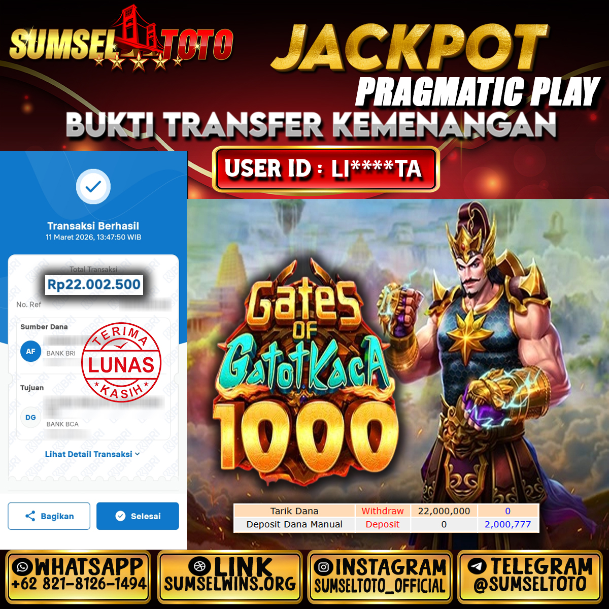 SUMSELTOTO JACKPOT GATES OF GATOTKACA 1000 Rp.22,000,000.,- LUNAS